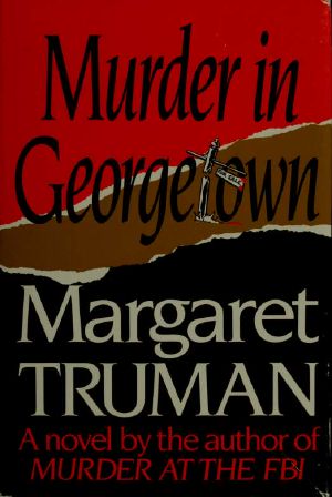 [Capital Crimes 07] • Murder in Georgetown